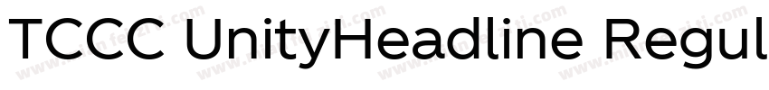 TCCC UnityHeadline Regular字体转换